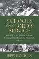  Schools for the Lord's Service: A History of the American-Cassinese Congregation of Benedictine Monasteries 1855-2023 