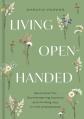  Living Open-Handed 