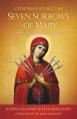  Contemplating the Seven Sorrows of Mary: A Chaplet with St. Alphonsus Liguori 