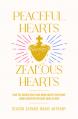  Peaceful Hearts, Zealous Hearts: How the Sacred Heart and Divine Mercy Devotions' Complementary Messages Make Us New 