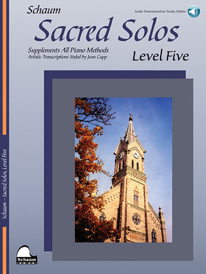  Sacred Solos - Level Five; Artistic Transcriptions Styled by Joan Cupp 