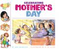  Celebrating Mother's Day 