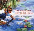  Does God Know How to Tie Shoes? 