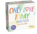  Only Love Today 2027 Day-To-Day Calendar 