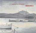  Marcel Villier: Architecture and Landscape of Menorca 