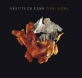  Vestits de Ceba: Toni Vidal 