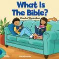  What Is the Bible? 