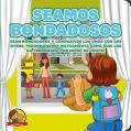  Seamos Bondadosas: Amalia Y Benito El Osito 