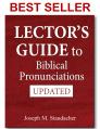  Lector's Guide to Biblical Pronunciations 