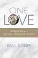  One Love - A Pastoral Guide to the Order of Celebrating Matrimony 