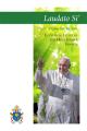  Laudato Si - Praise Be To You - Encyclical Letter of The Holy Father Francis (QTY Discount $8.49) 