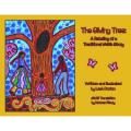  The Giving Tree: A Retelling of a Traditional Metis Story 