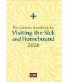  Catholic Handbook for Visiting the Sick and Homebound 2026 