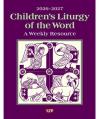  Children's Liturgy of the Word 2026-2027: A Weekly Resource (QTY Discount) 