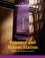  Catholic Parent Know How Guide: PENANCE & RECONCILIATION 10/Pkg NEW & REVISED 