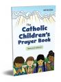  The Catholic Children's Prayer Book 2nd Edition 