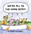  We're All in the Same Boat 