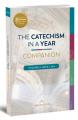  The Catechism in a Year Companion, Volume I: Days 1-120 