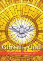  Gifted by God - Confirmation Leader's Guide 