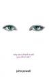  Why Am I Afraid to Tell You Who I Am? 