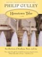  Hometown Tales: Recollections of Kindness, Peace, and Joy 