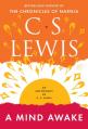  A Mind Awake: An Anthology of C. S. Lewis 