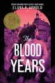  The Blood Years 