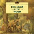  The Deer in the Wood 