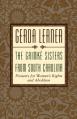  The Grimke Sisters from South Carolina: Pioneers for Woman's Rights and Abolition 