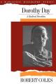  Dorothy Day: A Radical Devotion 