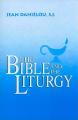  The Bible and the Liturgy 