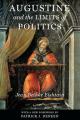  Augustine and the Limits of Politics 