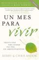  Un Mes Para Vivir / One Month to Live Spanish: Treinta D 