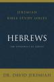  Hebrews: The Supremacy of Christ 