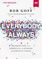  Everybody, Always Video Study: Becoming Love in a World Full of Setbacks and Difficult People 