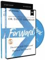  Forward Study Guide with DVD: Discovering God's Presence and Purpose in Your Tomorrow 