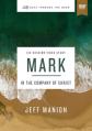  Mark Video Study: In the Company of Christ 