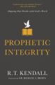  Prophetic Integrity: Aligning Our Words with God's Word 