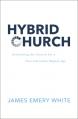 Hybrid Church: Rethinking the Church for a Post-Christian Digital Age 