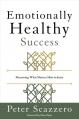  Emotionally Healthy Success: Measuring What Matters Most to Jesus 
