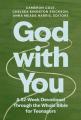  God with You: A 52-Week Devotional Through the Whole Bible for Teenagers 