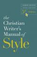  The Christian Writer's Manual of Style, 5th Edition 
