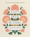  31 Days Through Proverbs: Wisdom for Every Day 