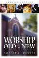  Worship Old and New 