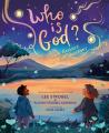  Who Is God?: Bible Answers for Kids' Questions 