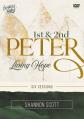  1st and 2nd Peter Video Study: Living Hope 