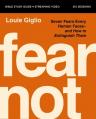  Fear Not Bible Study Guide Plus Streaming Video: Nine Fears Every Human Faces---And How to Extinguish Them 