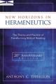  New Horizons in Hermeneutics: The Theory and Practice of Transforming Biblical Reading 