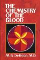  The Chemistry of the Blood: Essays on the Agreement Between Scripture and Science 