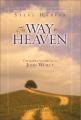  Way to Heaven, the - Asbury Theological Seminary 